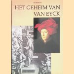 Het geheim van Van Eyck: Aantekeningen bij de uitvinding van het olieverven
Pim Brinkman
€ 30,00 Het geheim van Van Eyck: Aantekeningen bij de uitvinding van het olieverven
Pim Brinkman
€ 30,00