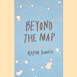 Beyond the Map: Unruly Enclaves, Ghostly Places, Emerging Lands and Our Search for New Utopias
Alastair Bonnett
€ 8,00 Beyond the Map: Unruly Enclaves, Ghostly Places, Emerging Lands and Our Search for New Utopias
Alastair Bonnett
€ 8,00