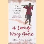 A Long Way Gone: Memoirs of a Boy Soldier
Ishmael Beah
€ 6,00 A Long Way Gone: Memoirs of a Boy Soldier
Ishmael Beah
€ 6,00
