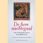 De fiere nachtegaal: Het Nederlandse lied in de middeleeuwen
Louis Peter Grijp e.a.
€ 10,00 De fiere nachtegaal: Het Nederlandse lied in de middeleeuwen
Louis Peter Grijp e.a.
€ 10,00