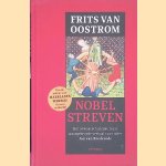 Nobel streven: Het onwaarschijnlijke maar waargebeurde verhaal van ridder Jan van Brederode
Frits van Oostrom
€ 9,00 Nobel streven: Het onwaarschijnlijke maar waargebeurde verhaal van ridder Jan van Brederode
Frits van Oostrom
€ 9,00