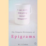 The Penguin Dictionary of Epigrams
M. J. Cohen
€ 10,00 The Penguin Dictionary of Epigrams
M. J. Cohen
€ 10,00