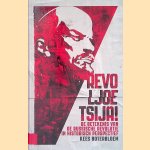 Revoljoetsija!: De betekenis van de Russische Revolutie in historisch perspectief
Kees Boterbloem
€ 6,00 Revoljoetsija!: De betekenis van de Russische Revolutie in historisch perspectief
Kees Boterbloem
€ 6,00