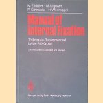Manual of Internal Fixation: Techniques Recommended by the AO Group - Second edition
Maurice Edmond Müller
€ 20,00 Manual of Internal Fixation: Techniques Recommended by the AO Group - Second edition
Maurice Edmond Müller
€ 20,00