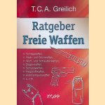 Ratgeber Freie Waffen: Schlagwaffen, Hieb- und Stichwaffen, Wurf- und Schleuderwaffen, Bogenwaffen, Schusswaffen, Reizstoffwaffen, Elektroimpulswaffen u.v.m.
T. C. A. Greilich
€ 15,00 Ratgeber Freie Waffen: Schlagwaffen, Hieb- und Stichwaffen, Wurf- und Schleuderwaffen, Bogenwaffen, Schusswaffen, Reizstoffwaffen, Elektroimpulswaffen u.v.m.
T. C. A. Greilich
€ 15,00