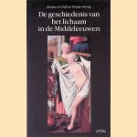 De geschiedenis van het lichaam in de Middeleeuwen
Jacques Le Goff e.a.
€ 6,00 De geschiedenis van het lichaam in de Middeleeuwen
Jacques Le Goff e.a.
€ 6,00