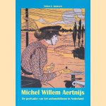 Michel Aertnijs: de peetvader van het automobilisme in Nederland *met GESIGNEERDE brief*
Anton J. Janssen
€ 30,00 Michel Aertnijs: de peetvader van het automobilisme in Nederland *met GESIGNEERDE brief*
Anton J. Janssen
€ 30,00