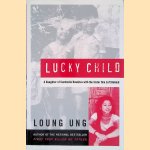 Lucky Child: A Daughter of Cambodia Reunites with the Sister She Left Behind: Book 2 of 3: A Daughter of Cambodia
Loung Ung
€ 10,00 Lucky Child: A Daughter of Cambodia Reunites with the Sister She Left Behind: Book 2 of 3: A Daughter of Cambodia
Loung Ung
€ 10,00