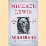 Boomerang: Travels In The New Third World
Michael Lewis
€ 6,00 Boomerang: Travels In The New Third World
Michael Lewis
€ 6,00