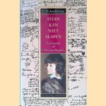 Titan kan niet slapen: Een biografie van Christiaan Huygens
C.D. Andriesse
€ 12,50 Titan kan niet slapen: Een biografie van Christiaan Huygens
C.D. Andriesse
€ 12,50