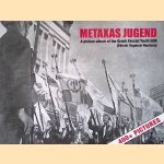 Metaxas Jugend: A Picture Album of the Greek Fascist Youth EON (Ethniki Organosi Neolaias)
Ethniki Organosi Neolaias
€ 20,00 Metaxas Jugend: A Picture Album of the Greek Fascist Youth EON (Ethniki Organosi Neolaias)
Ethniki Organosi Neolaias
€ 20,00
