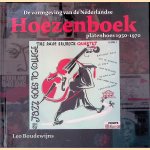 Hoezenboek: de vormgeving van de Nederlandse platenhoes 1950 - 1970
Leo Boudewijns
€ 12,50 Hoezenboek: de vormgeving van de Nederlandse platenhoes 1950 - 1970
Leo Boudewijns
€ 12,50