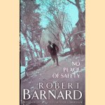 No Place of Safety
Robert Barnard
€ 10,00 No Place of Safety
Robert Barnard
€ 10,00