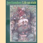 Lik op stuk
Jan Sanders e.a.
€ 10,00 Lik op stuk
Jan Sanders e.a.
€ 10,00