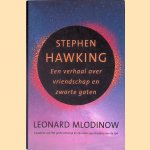 Stephen Hawking: een verhaal over vriendschap en zwarte gaten
Leonard Mlodinow
€ 6,00 Stephen Hawking: een verhaal over vriendschap en zwarte gaten
Leonard Mlodinow
€ 6,00