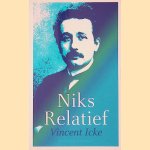Niks relatief: de speciale relativiteitstheorie zonder formules
Vincent Icke
€ 8,00 Niks relatief: de speciale relativiteitstheorie zonder formules
Vincent Icke
€ 8,00