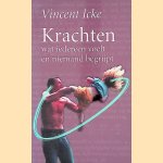 Krachten: Wat iedereen voelt en niemand begrijpt
Vincent Icke
€ 6,00 Krachten: Wat iedereen voelt en niemand begrijpt
Vincent Icke
€ 6,00