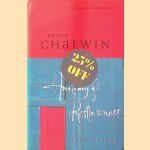 Anatomy of Restlessness: Uncollected Writings
Bruce Chatwin
€ 8,00 Anatomy of Restlessness: Uncollected Writings
Bruce Chatwin
€ 8,00