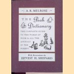 The Pooh dictionary. The complete guide to the words of Pooh & all the animals in the forest
A.R. Melrose
€ 8,00 The Pooh dictionary. The complete guide to the words of Pooh & all the animals in the forest
A.R. Melrose
€ 8,00