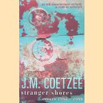 Stranger Shores: Essays 1986-1999
J.M. Coetzee
€ 10,00 Stranger Shores: Essays 1986-1999
J.M. Coetzee
€ 10,00