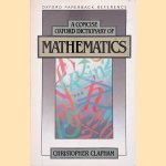 A Concise Oxford Dictionary of Mathematics
Christopher Clapham
€ 8,00 A Concise Oxford Dictionary of Mathematics
Christopher Clapham
€ 8,00
