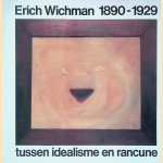 Erich Wichman 1890-1929: Tussen idealisme en rancune
Frans van Burkom e.a.
€ 15,00 Erich Wichman 1890-1929: Tussen idealisme en rancune
Frans van Burkom e.a.
€ 15,00