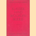 Klassiek handwoordenboekje van namen uit de Griekse en Romeinse mythologie, aardrijkskunde en geschiedenis en uit de Germaanse (Noordse) mythologie
Koenen e.a.
€ 8,00 Klassiek handwoordenboekje van namen uit de Griekse en Romeinse mythologie, aardrijkskunde en geschiedenis en uit de Germaanse (Noordse) mythologie
Koenen e.a.
€ 8,00
