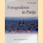 Fotograferen in Parijs
Dré de Man
€ 15,00 Fotograferen in Parijs
Dré de Man
€ 15,00