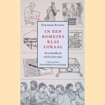 In een Romeins klaslokaal. Een schoolboek uit de eerste eeuw
Eleanor Dickey
€ 20,00 In een Romeins klaslokaal. Een schoolboek uit de eerste eeuw
Eleanor Dickey
€ 20,00
