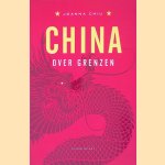 China: Over grenzen
Joanna Chiu
€ 10,00 China: Over grenzen
Joanna Chiu
€ 10,00