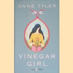 Vinegar Girl
Anne Tyler
€ 8,00 Vinegar Girl
Anne Tyler
€ 8,00