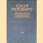 Colour Photography and Other Recent Developments of the Art of the Camera
C. Holme
€ 60,00 Colour Photography and Other Recent Developments of the Art of the Camera
C. Holme
€ 60,00