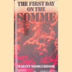 The First Day on the Somme: 1 July 1916
Martin Middlebrook
€ 25,00 The First Day on the Somme: 1 July 1916
Martin Middlebrook
€ 25,00