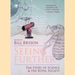 Seeing Further: The Story of Science and the Royal Society
Bill Bryson e.a.
€ 10,00 Seeing Further: The Story of Science and the Royal Society
Bill Bryson e.a.
€ 10,00