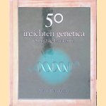 50 inzichten genetica
Mark Henderson
€ 8,00 50 inzichten genetica
Mark Henderson
€ 8,00