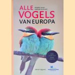 Alle vogels van Europa
Frédéric Jiguet e.a.
€ 15,00 Alle vogels van Europa
Frédéric Jiguet e.a.
€ 15,00