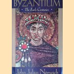 Byzantium: The Early Centuries
John Julius Norwich
€ 40,00 Byzantium: The Early Centuries
John Julius Norwich
€ 40,00