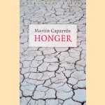 Honger
Martín Caparrós
€ 8,00 Honger
Martín Caparrós
€ 8,00