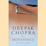 Mohammed, de laatste profeet
Deepak Chopra
€ 8,00 Mohammed, de laatste profeet
Deepak Chopra
€ 8,00