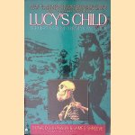 Lucy's Child: The Discovery of a Human Ancestor
Donald Johanson e.a.
€ 8,00 Lucy's Child: The Discovery of a Human Ancestor
Donald Johanson e.a.
€ 8,00