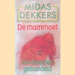 De mammoet: 144 beesten gebundeld
Midas Dekkers
€ 10,00 De mammoet: 144 beesten gebundeld
Midas Dekkers
€ 10,00