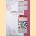 Een bijzondere nalatenschap; meubeltekeningen in de albums van Matthias Soir
W.E.S.L. Keijser-Schuurman
€ 10,00 Een bijzondere nalatenschap; meubeltekeningen in de albums van Matthias Soir
W.E.S.L. Keijser-Schuurman
€ 10,00