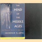 The Mind of The Middle Ages, A.D. 200-1500, An Historical Survey
Frederick B. Artz
€ 15,00 The Mind of The Middle Ages, A.D. 200-1500, An Historical Survey
Frederick B. Artz
€ 15,00