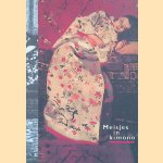 Meisjes In Kimono. Schilderijen tekeningen en foto's van George Hendrik Breitner ( 1857-1923 ) en zijn Japanse tijdgenoten
Rieta Bergsma e.a.
€ 15,00 Meisjes In Kimono. Schilderijen tekeningen en foto's van George Hendrik Breitner ( 1857-1923 ) en zijn Japanse tijdgenoten
Rieta Bergsma e.a.
€ 15,00