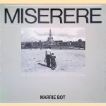 Miserere
Marrie Bot
€ 20,00 Miserere
Marrie Bot
€ 20,00