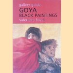 Goya: Black Paintings: Gallery Guide
Valeriano Bozal
€ 8,00 Goya: Black Paintings: Gallery Guide
Valeriano Bozal
€ 8,00