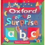My Oxford Pop-up Surprise ABC
Robert Crowther
€ 15,00 My Oxford Pop-up Surprise ABC
Robert Crowther
€ 15,00