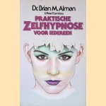 Praktische zelfhypnose voor iedereen
Brian Mogul Alman e.a.
€ 9,00 Praktische zelfhypnose voor iedereen
Brian Mogul Alman e.a.
€ 9,00