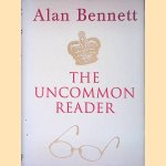 The Uncommon Reader
Alan Bennett
€ 6,00 The Uncommon Reader
Alan Bennett
€ 6,00
