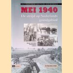 Mei 1940 de strijd op Nederlands grondgebied
Herman Amersfoort e.a.
€ 20,00 Mei 1940 de strijd op Nederlands grondgebied
Herman Amersfoort e.a.
€ 20,00